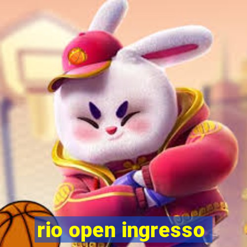 rio open ingresso